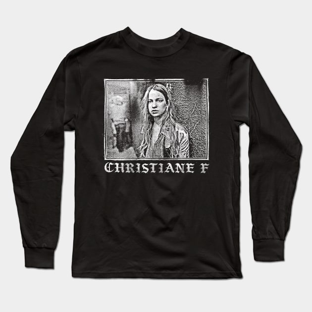 Christiane F. – Wir Kinder vom Bahnhof Zoo Long Sleeve T-Shirt by DankFutura